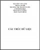 Bài giảng Cấu trúc dữ liệu: Phần 1 - ĐH Cần Thơ